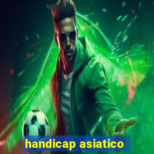 handicap asiatico - 0 5